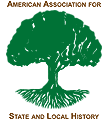 Member of American Association for State and Local History